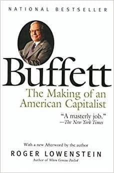 Buffet – The Making of an American Capitalist, de Roger Lowenstein