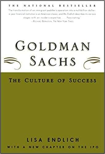 Goldman Sachs – The Culture of Success, de Lisa Endlich