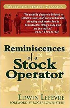Reminescences of a Stock Operator, de Edwin Lefrévre